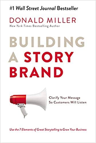 Building a Story Brand 