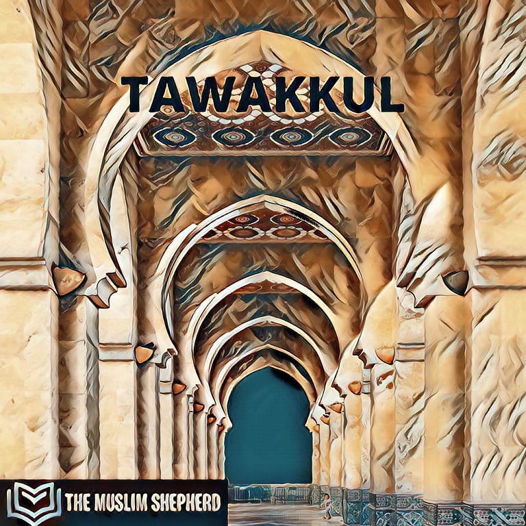 Tawakkul (Trust in God)