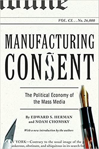 Manufacturing Consent